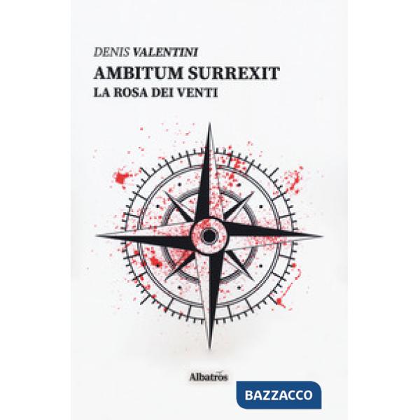 Ambitum surrexit. La rosa dei venti