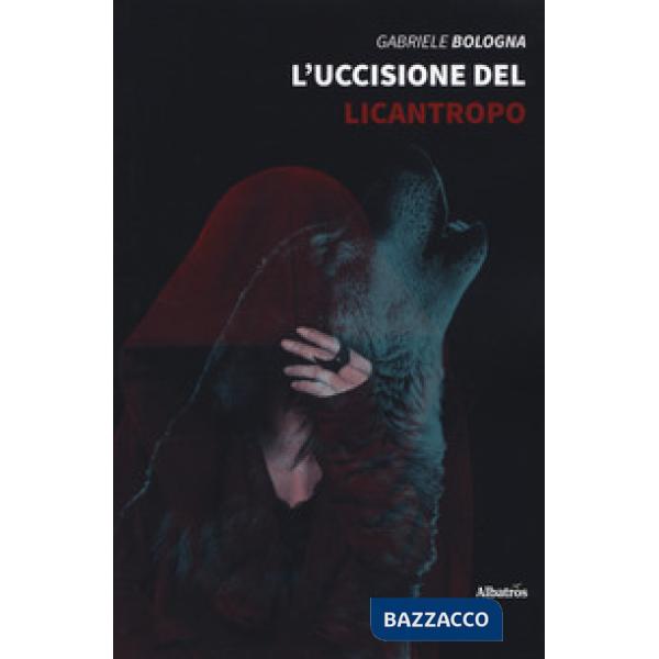 Uccisione del licantropo (L')