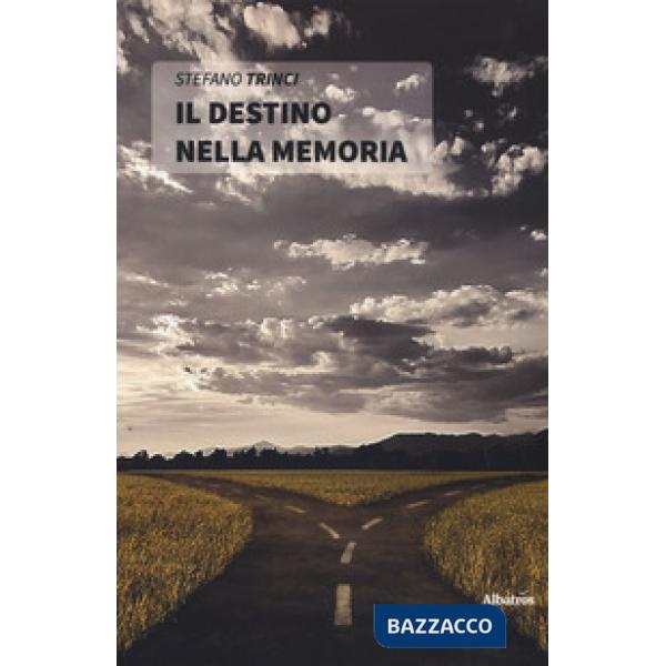 Destino nella memoria (Il)