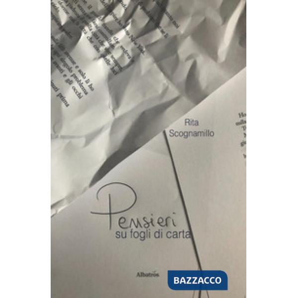 Pensieri su fogli di carta