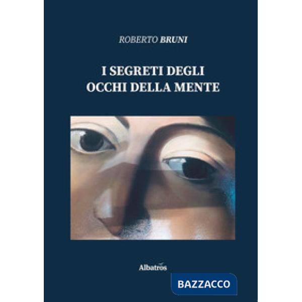 Segreti degli occhi della mente (I)