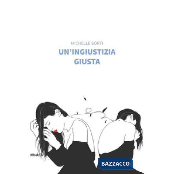 Ingiustizia giusta (Un')