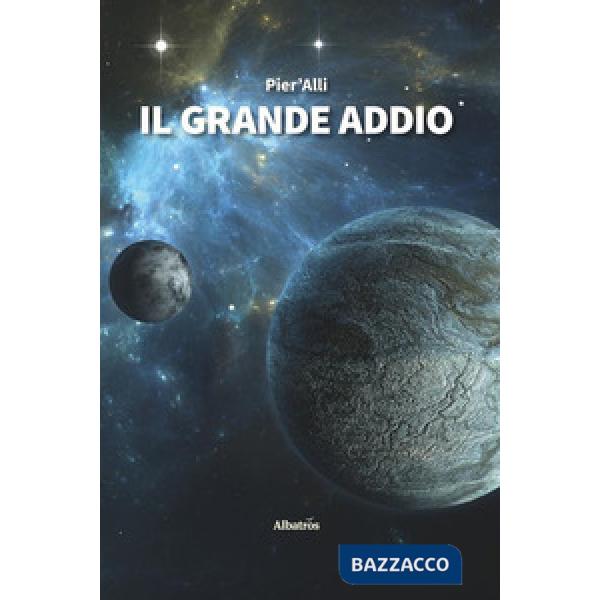 Grande addio (Il)