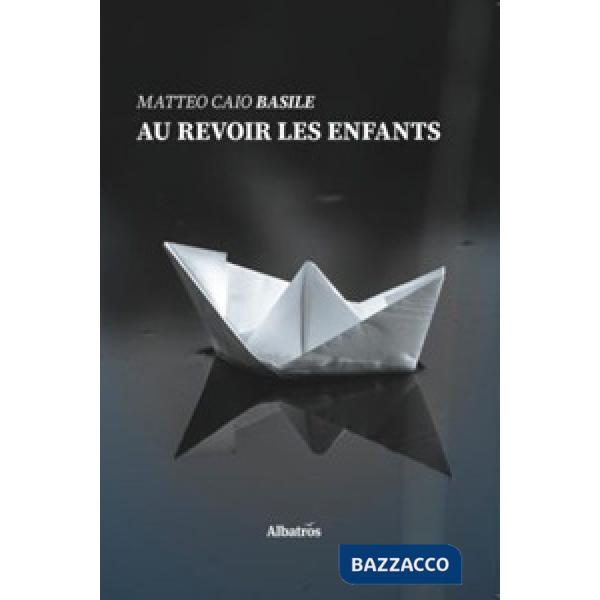 Au revoir les enfants