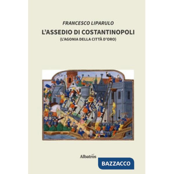 Assedio di Costantinopoli (L')