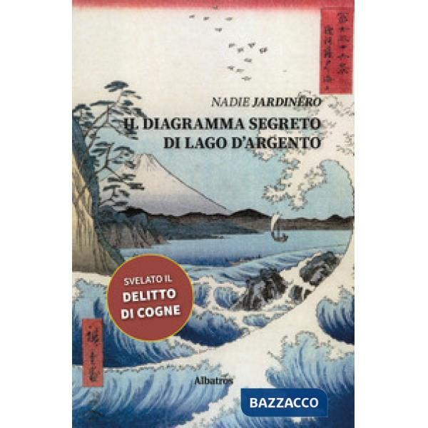Diagramma segreto di Lago d'Argento (Il)