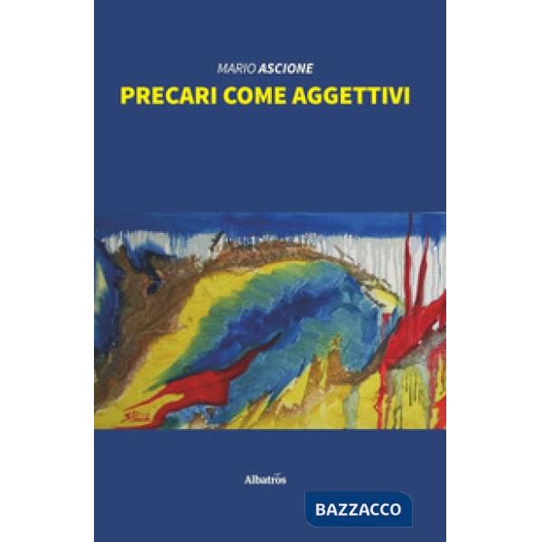 Precari come aggettivi