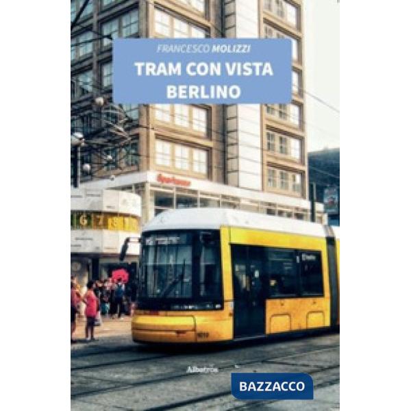 Tram con vista Berlino