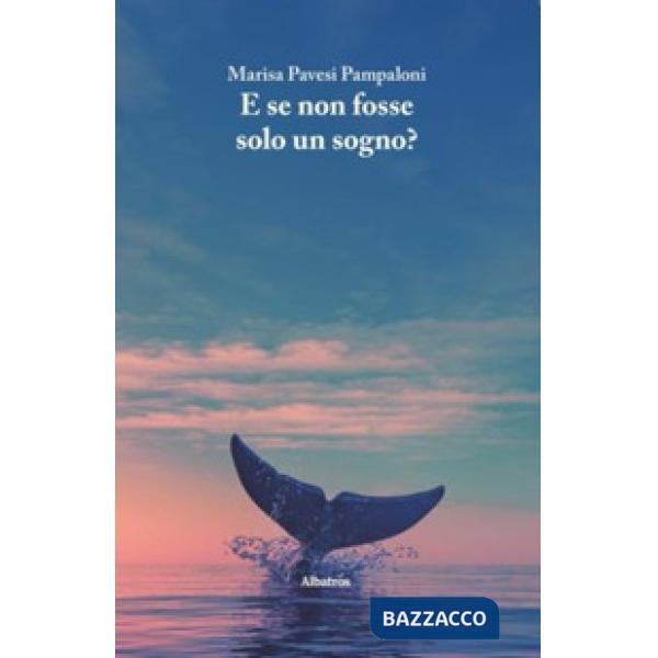 E se non fosse solo un sogno?