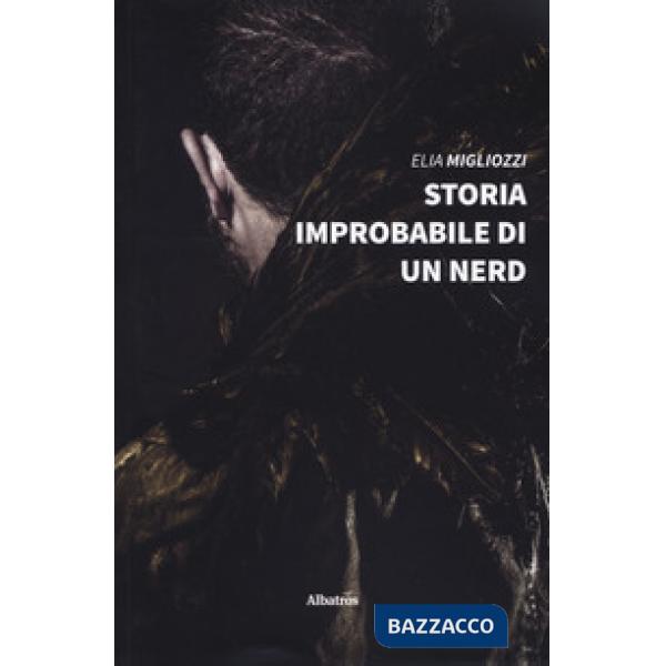 Storia improbabile di un nerd