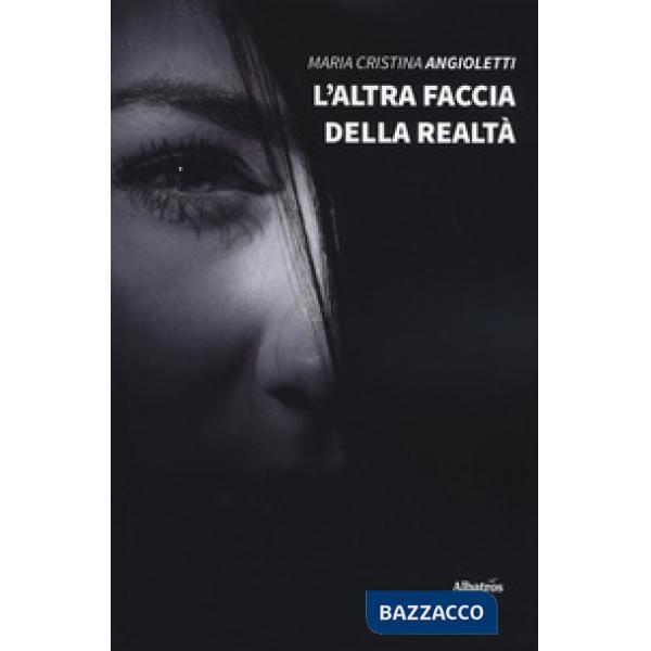 Altra faccia della realtà (L')