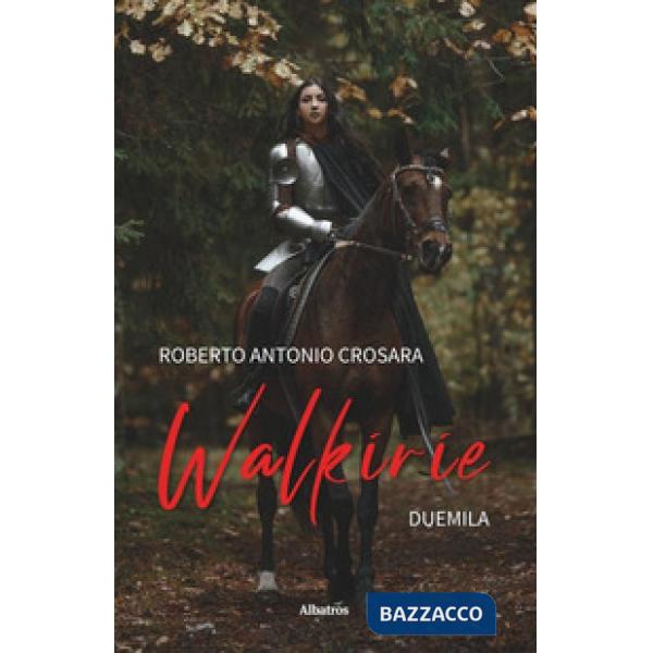 Walkirie 2000. Le mule de Parenzo