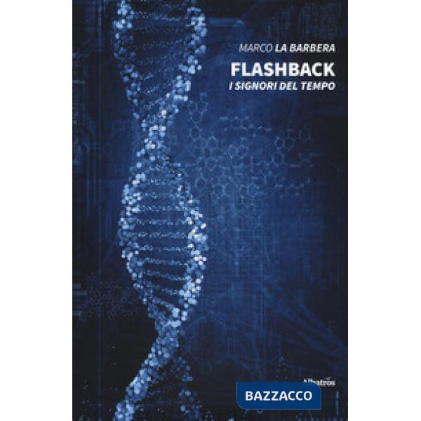 Flashback. I signori del tempo