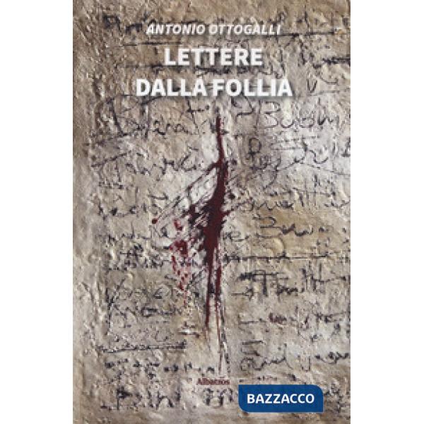 Lettere dalla follia