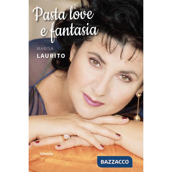 Pasta love e fantasia