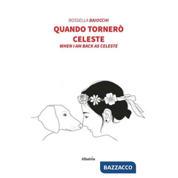 Quando tornerò Celeste