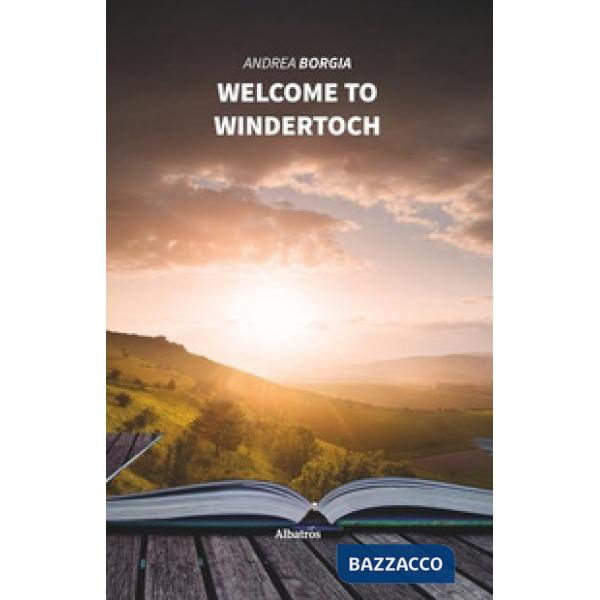 Welcome to Windertoch. Ediz. italiana