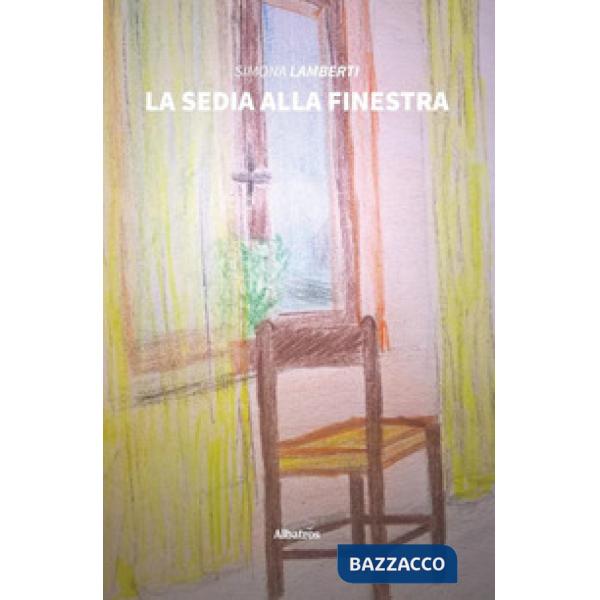Sedia alla finestra (La)