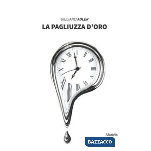 Pagliuzza d'oro (La)