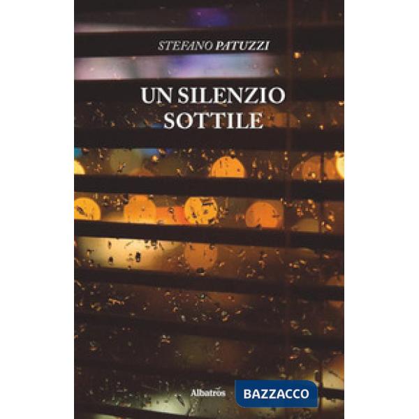Silenzio sottile (Un)
