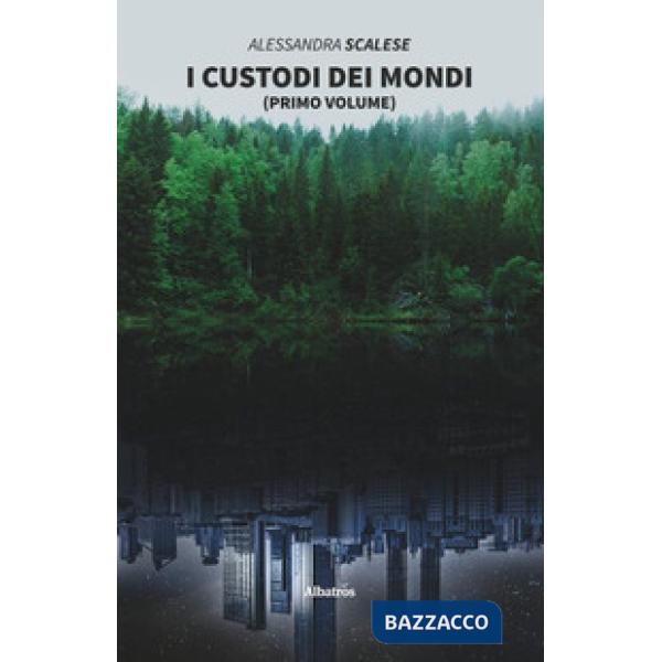 Custodi dei mondi (I). Vol. 1