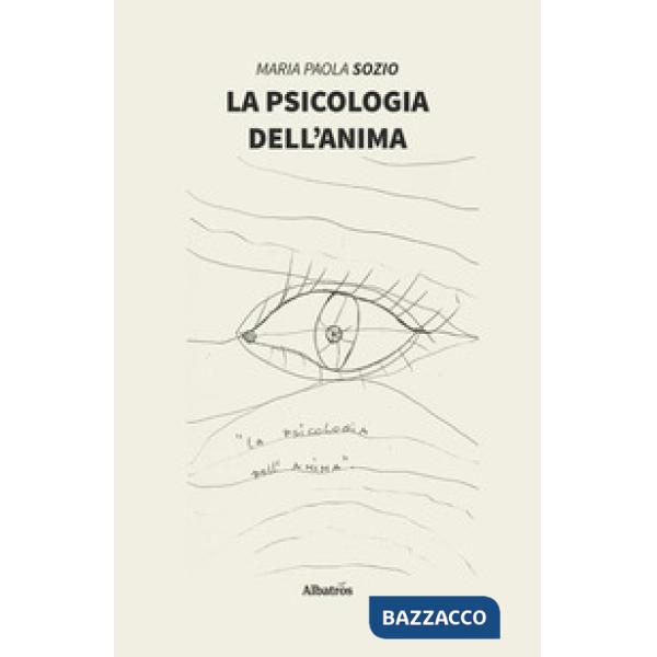 Psicologia dell'anima (La)