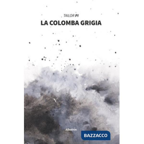 Colomba grigia (La)