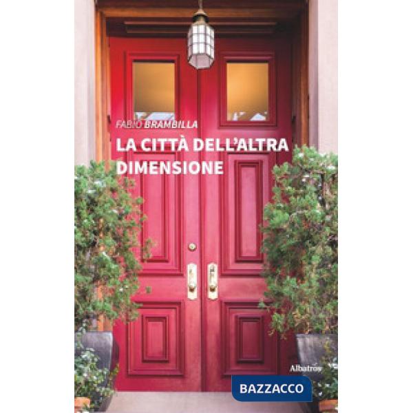Città dell'altra dimensione (La)