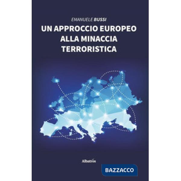 Approccio europeo alla minaccia terroristica (Un)