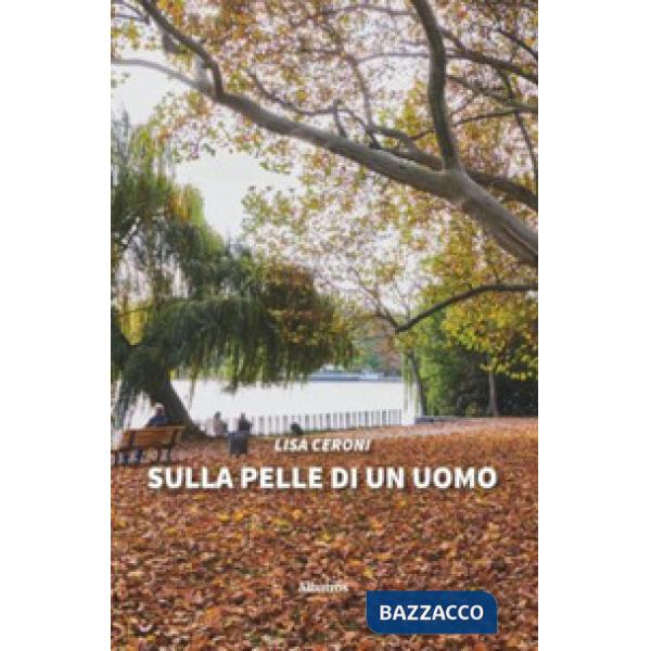 Sulla pelle di un uomo