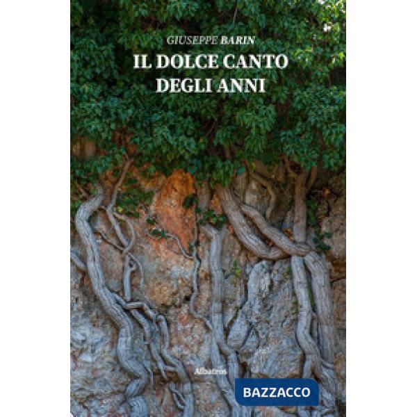 Dolce canto degli anni (Il)