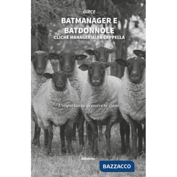 Batmanager e Batdonnole