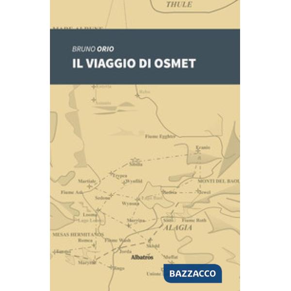 Viaggio di Osmet (Il)