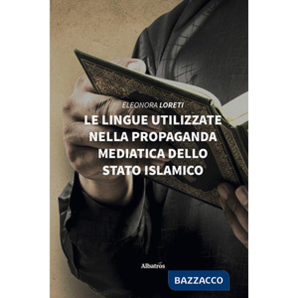 Lingue utilizzate nella propaganda mediatica dello Stato Islamico (Le)