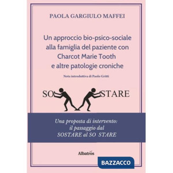 Approccio bio-psico-sociale alla famiglia del paziente con Charcot Marie Tooth e altre patologie croniche (Un)
