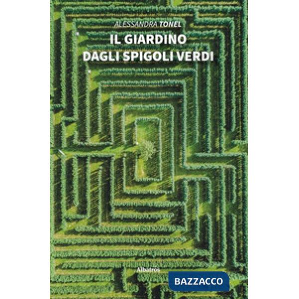 Giardino dagli spigoli verdi (Il)