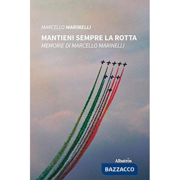 Mantieni sempre la rotta
