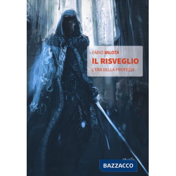 Risveglio. L'era della profezia (Il)