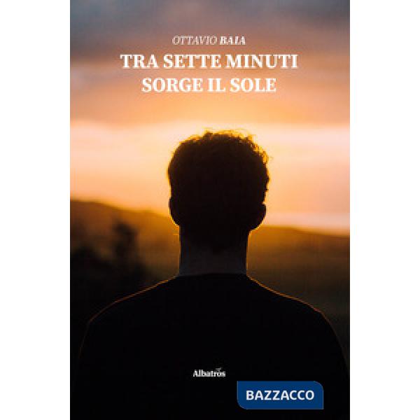 Tra sette minuti sorge il sole