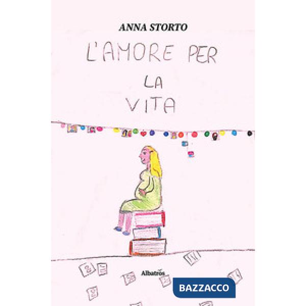Amore per la vita (L')