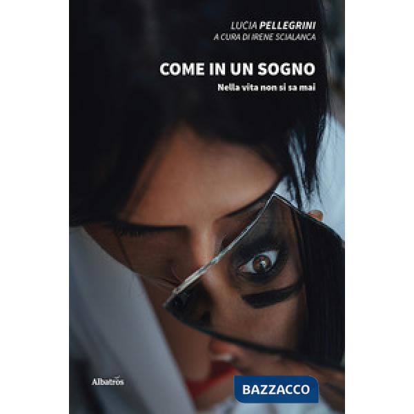 Come in un sogno