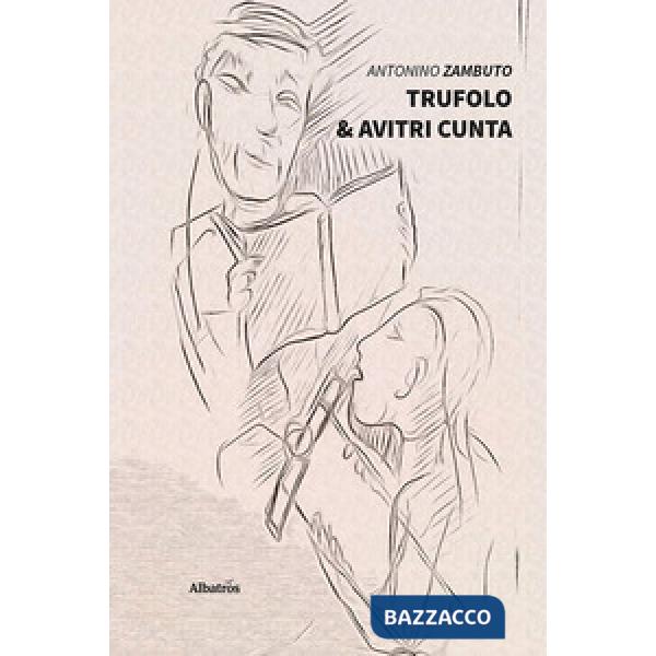Trufolo & avitri cunta