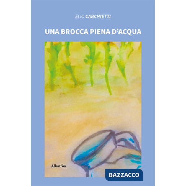 Brocca piena d'acqua (Una)