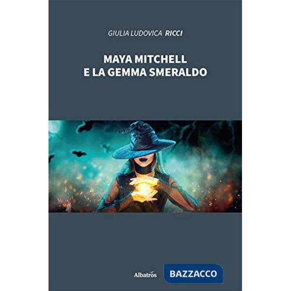 Maya Mitchell e la gemma smeraldo