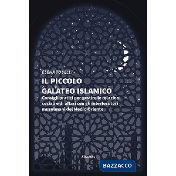 Piccolo galateo islamico (Il)