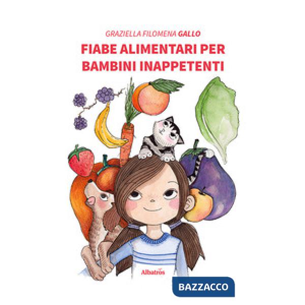 Fiabe alimentari per bambini inappetenti