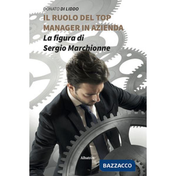 Ruolo del top manager in azienda (Il)