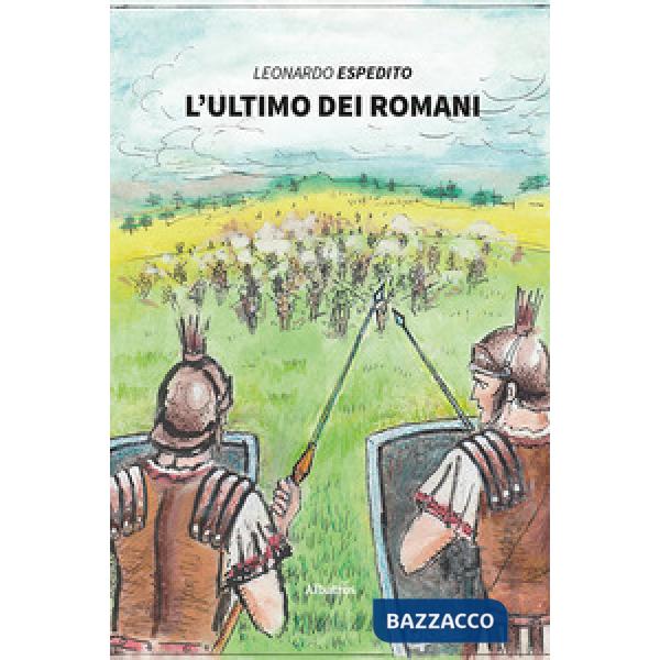 Ultimo dei romani (L')