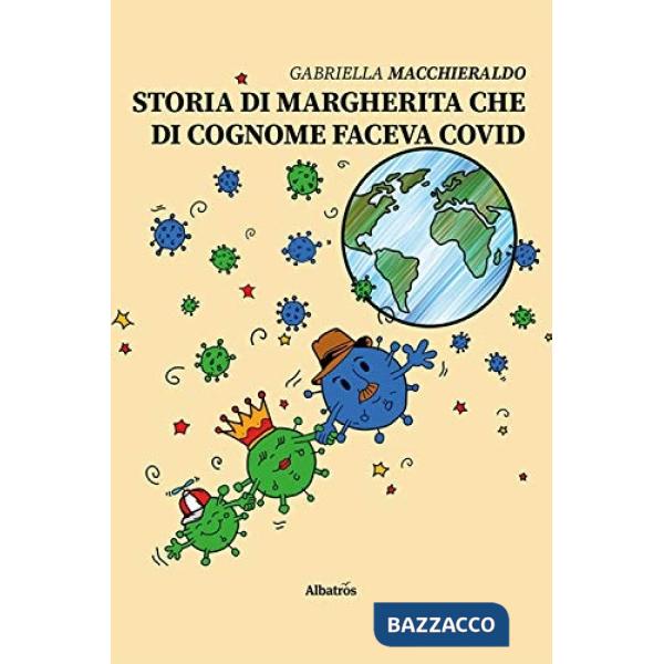 Storia di Margherita che di cognome faceva Covid