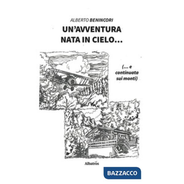 Avventura nata in cielo... (Un')